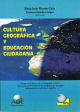 Cultura geográfica y educación ciudadana. Almagro, 2006.